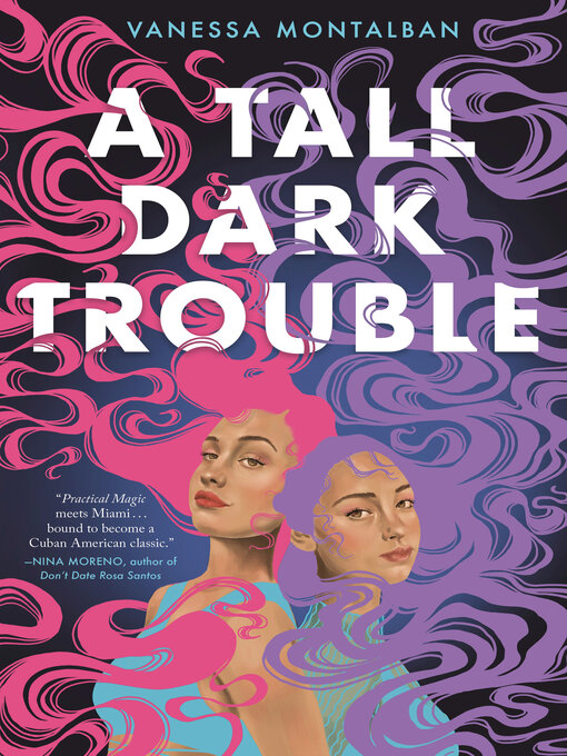 Title details for A Tall Dark Trouble by Vanessa Montalban - Available